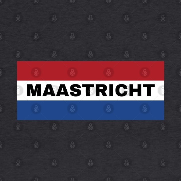 Maastricht City in Dutch Flag by aybe7elf